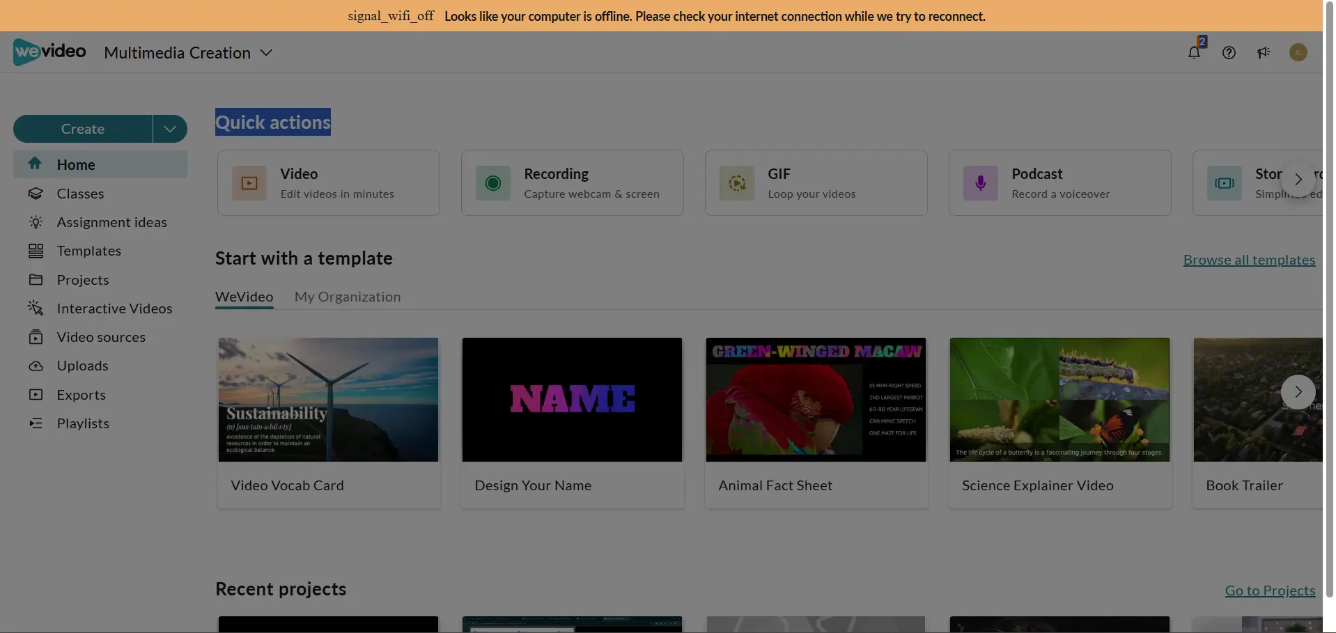 Lack of wifi error in WeVideo. 
