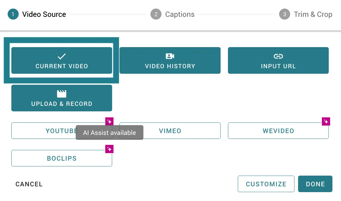 Video source screen in WeVideo with Current Video option emphasized. 