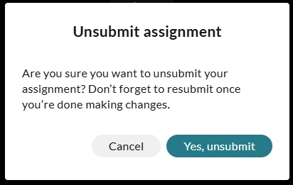 Unsubmit assignment prompt in WeVideo. 