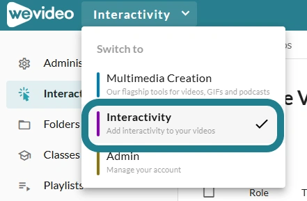 Click the Interactivity Option from the drop-down menu at the top of the WeVideo page