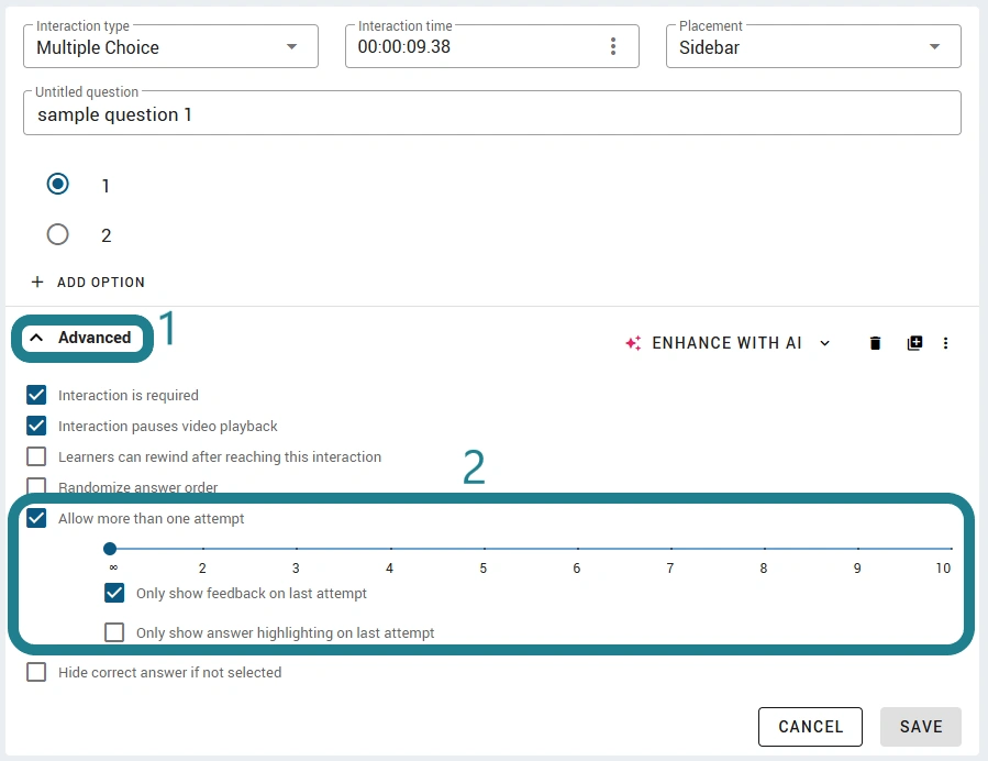 The advanced settings menu of the interaction is expanded, and the "Allow more than one attempt" option is selected.