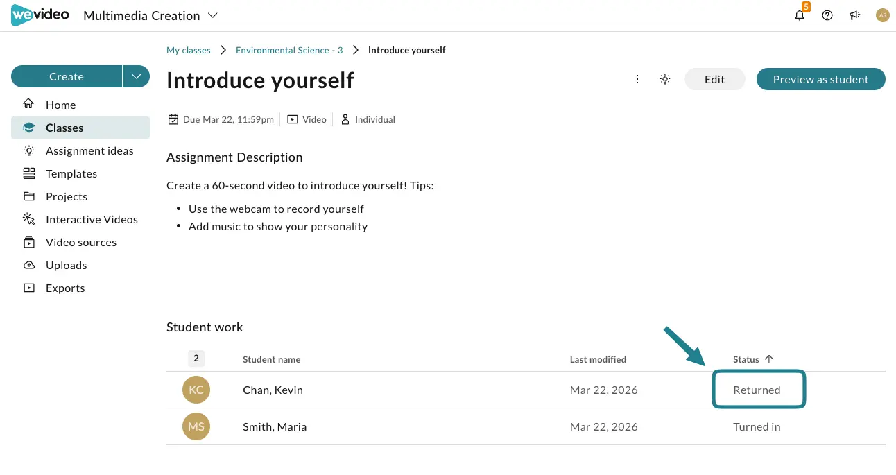The returned assignment will be marked as "Returned" on the assignment details page