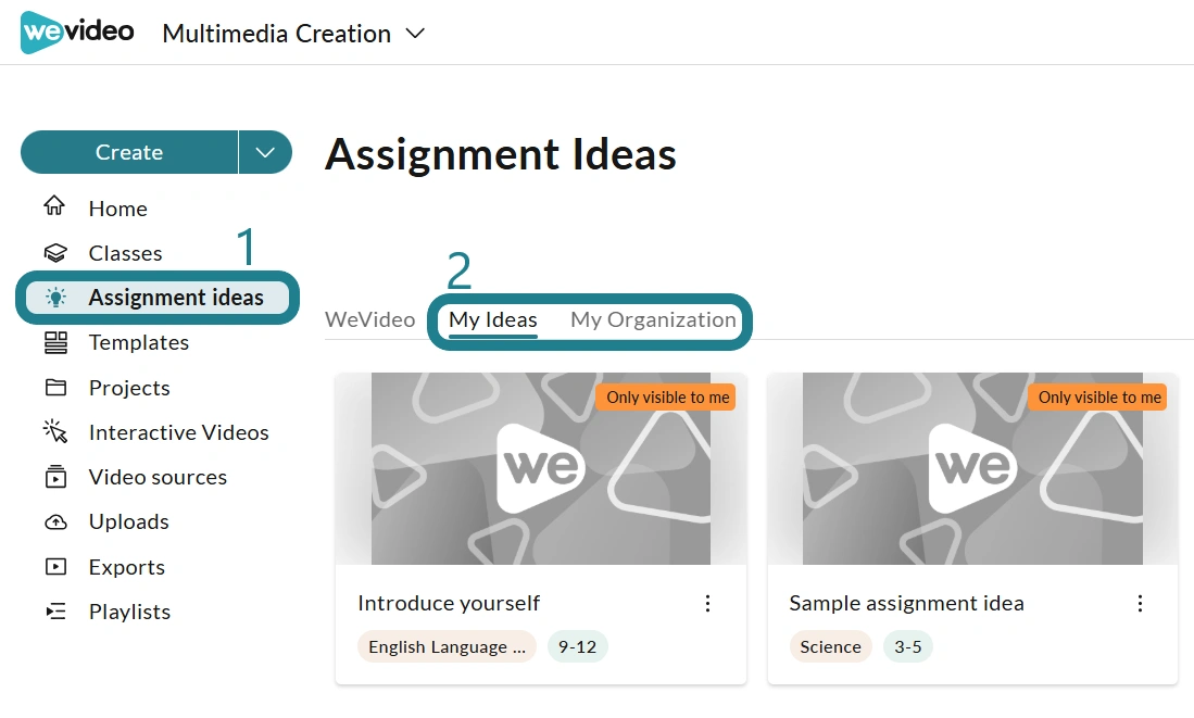 The My Ideas tab on the Assignment Ideas page.