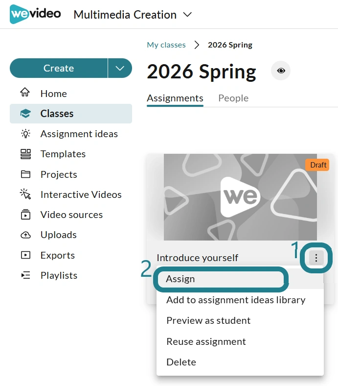 The assign option in the assignment's action menu.