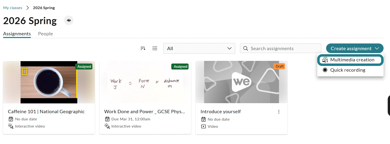 The Create assignment button with the Multimedia Creation optoin.