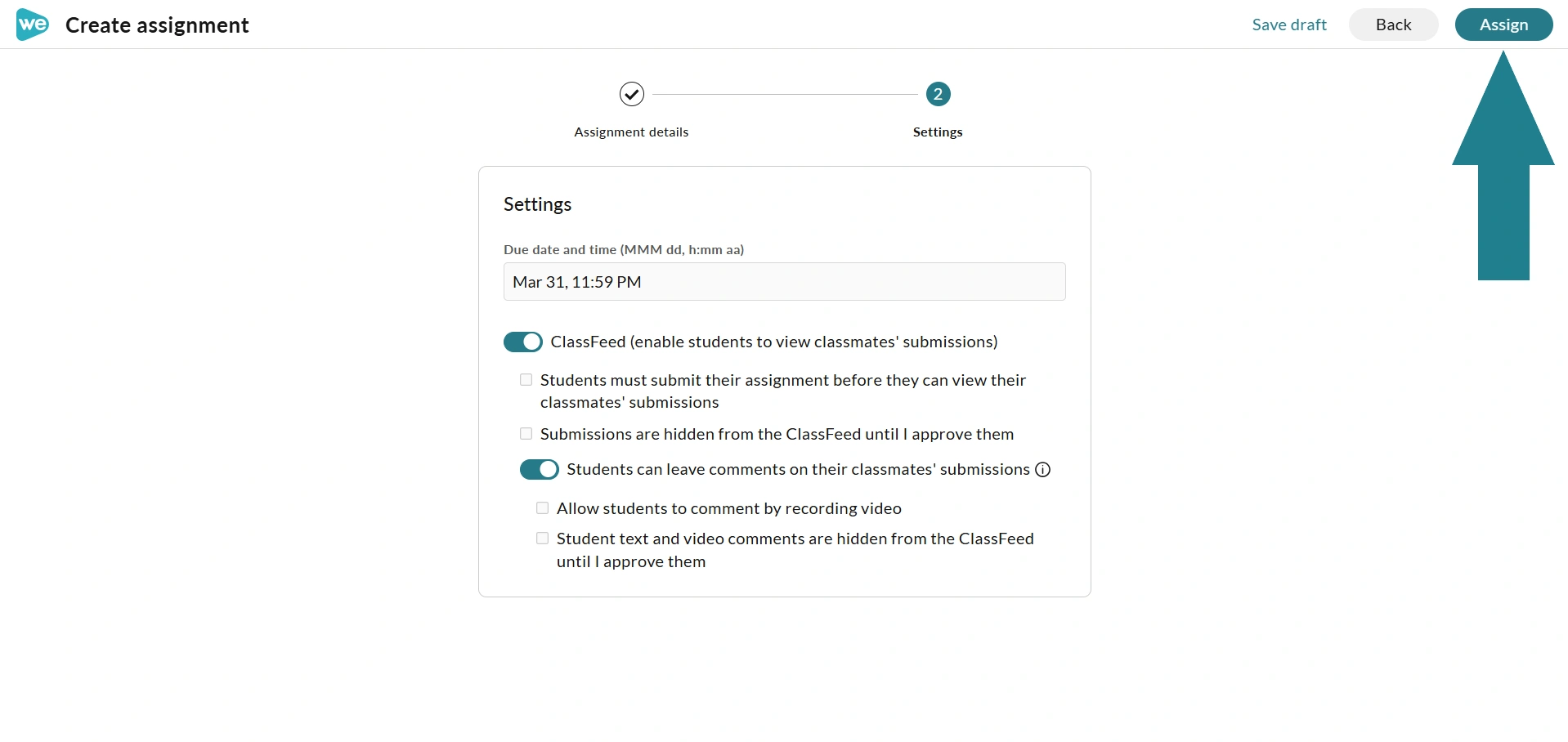 The assign button at the top right of the create assignment page.