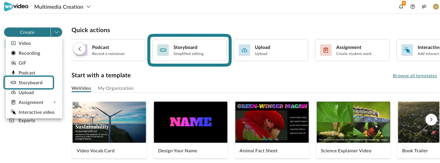 The storyboard option in the Quick actions menu on the home page