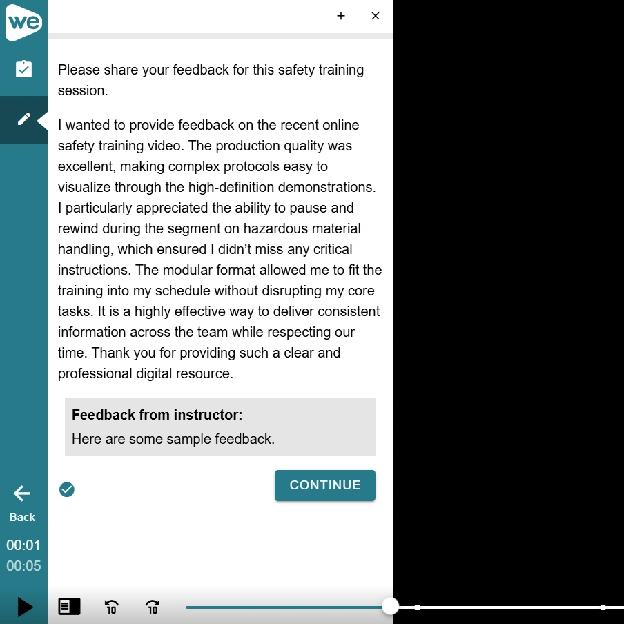 The feedback from the instructor