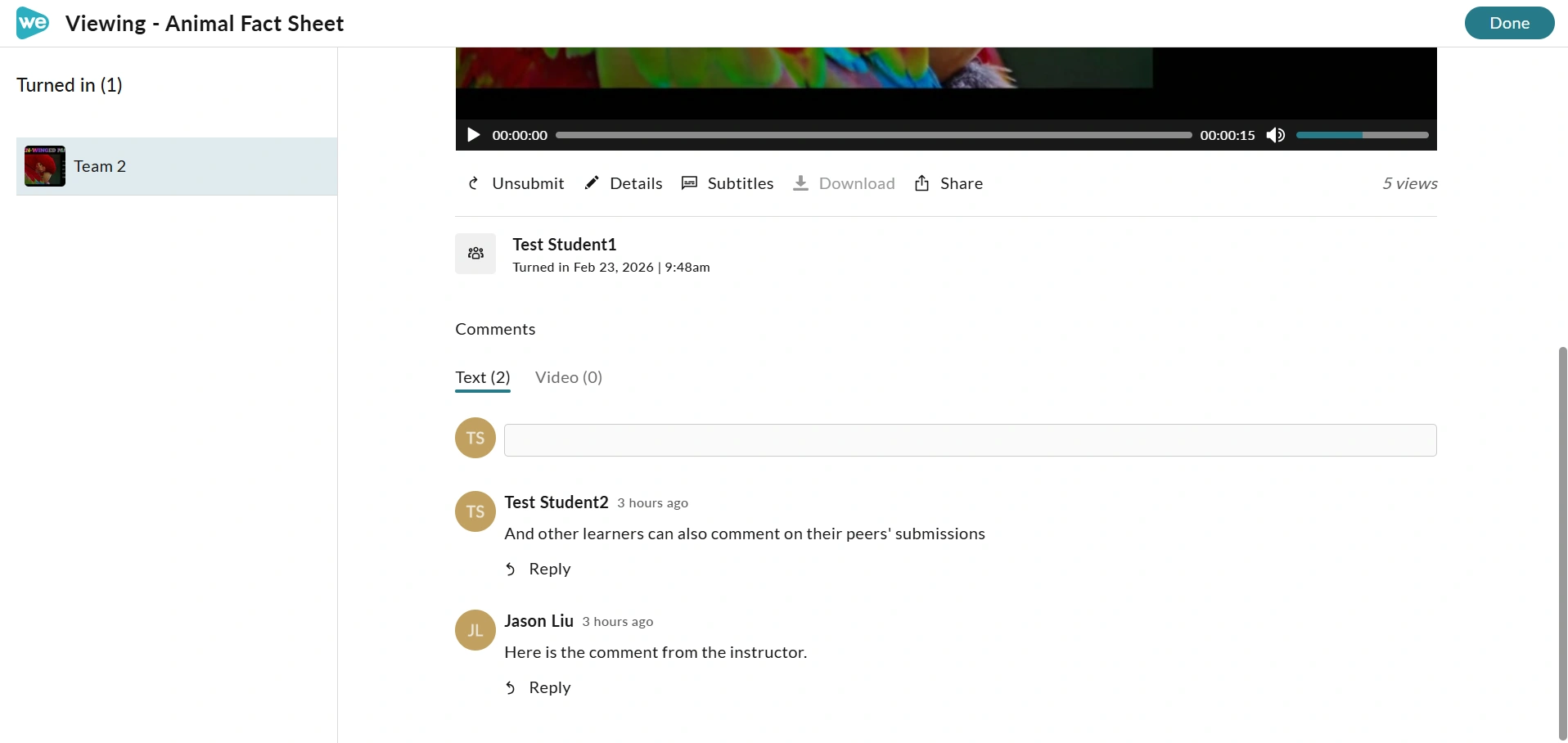 The comments from instructors and other learners in the class.