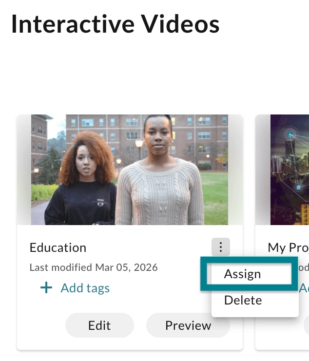 The assign option for the interactive video