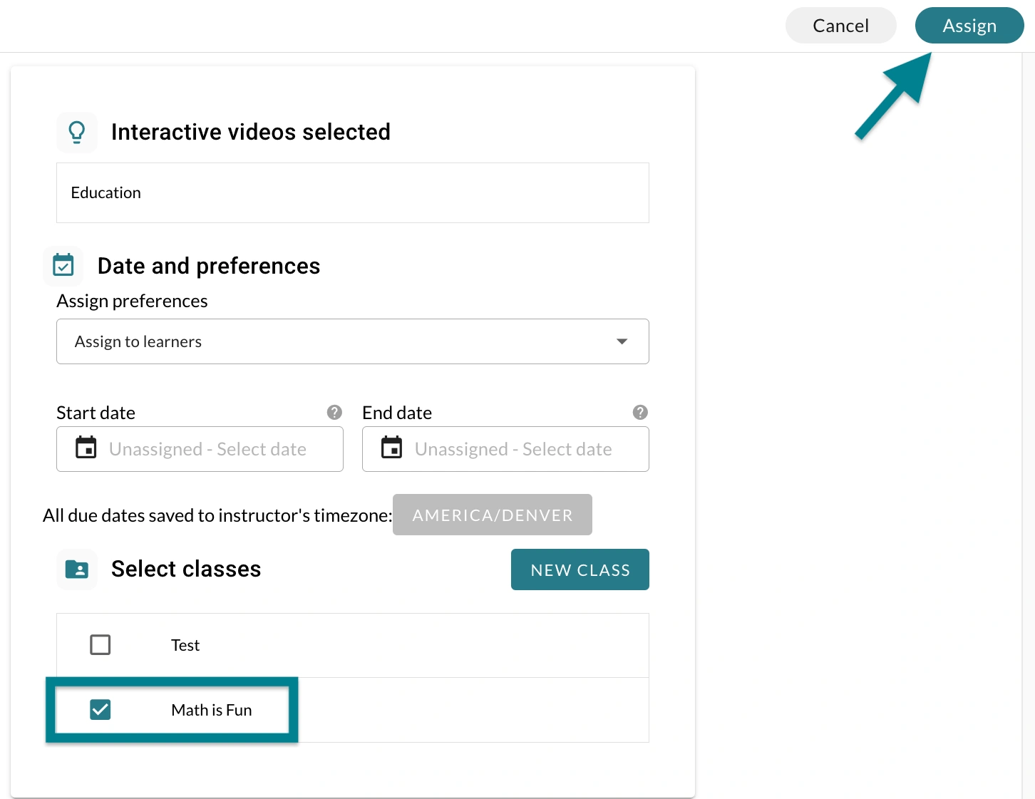 Select the classes and click Assign to assign the interactive video to them.