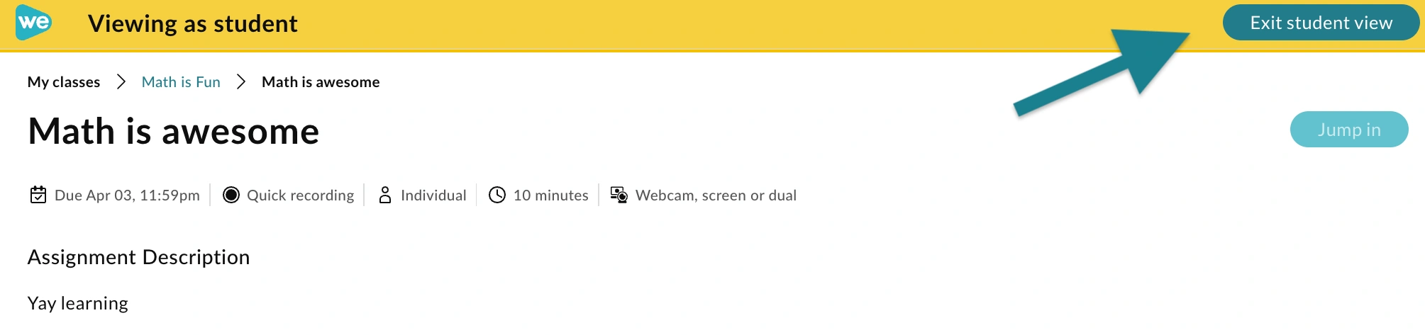 Exit the preview mode by clicking the Exit Student View button