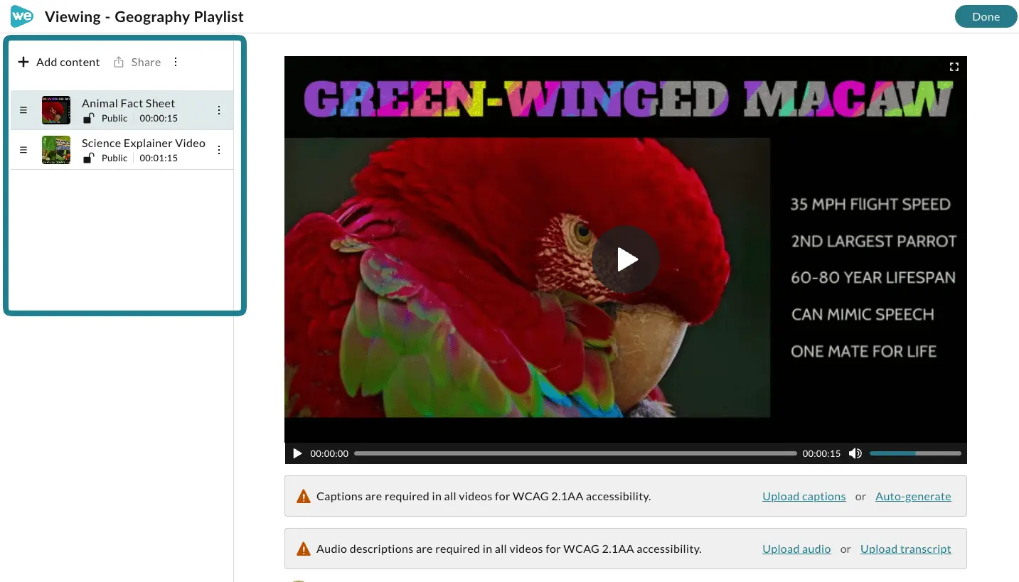 The media added to the playlist will be shown in the list