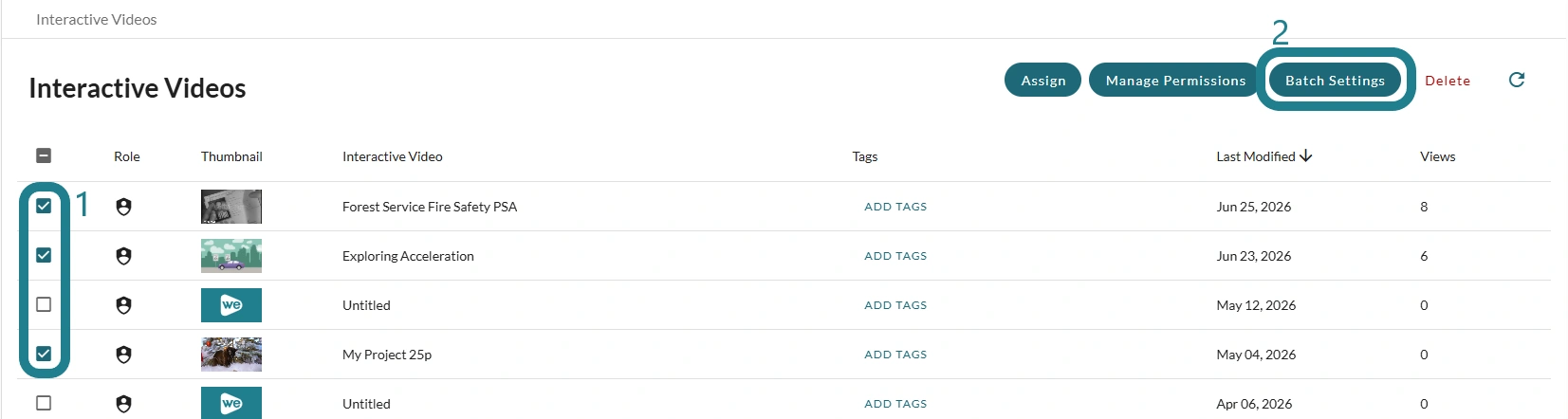 Select the interactive videos and click the Batch Settings button.