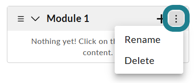 Click the triple-dot action button to rename or delete the module.
