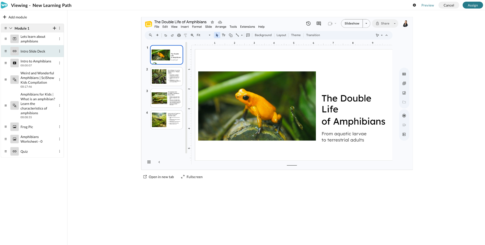 Google Slides can also be embedded in the learning path.