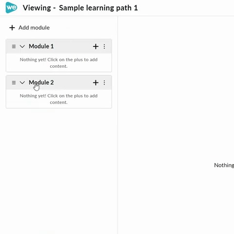 Click and hold the module to adjust its order in the learning path.
