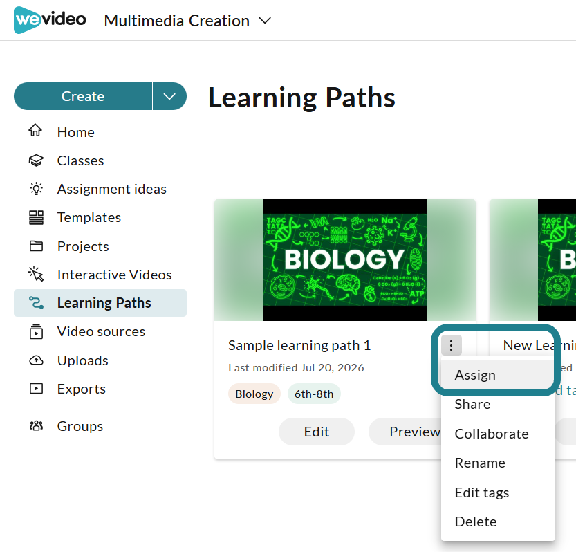 Click the triple-dot action button on the learning path, then select Assign.