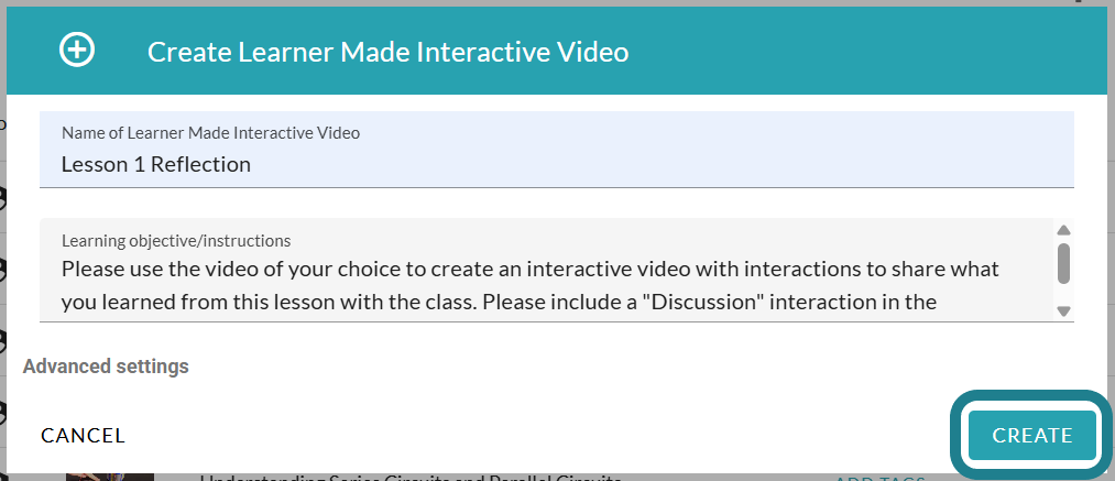 The create button to complete creating the learner made interactive video assignment