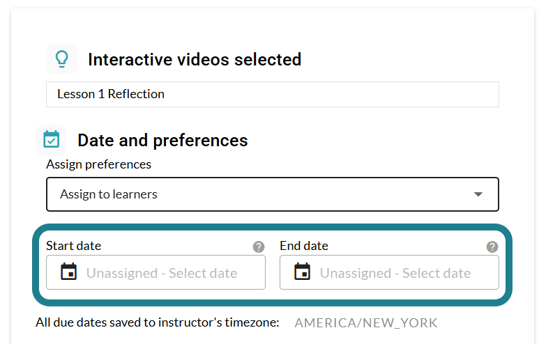Enter the start and end dates for the assignment