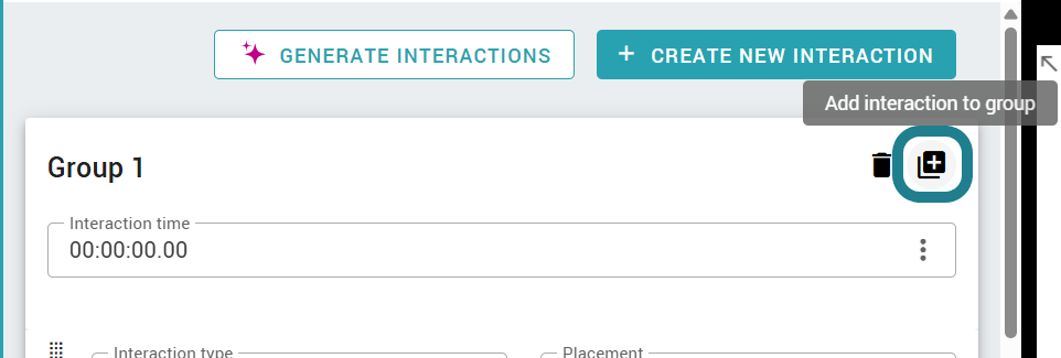 Click the Add interaction to group button to add more interaction to this group.