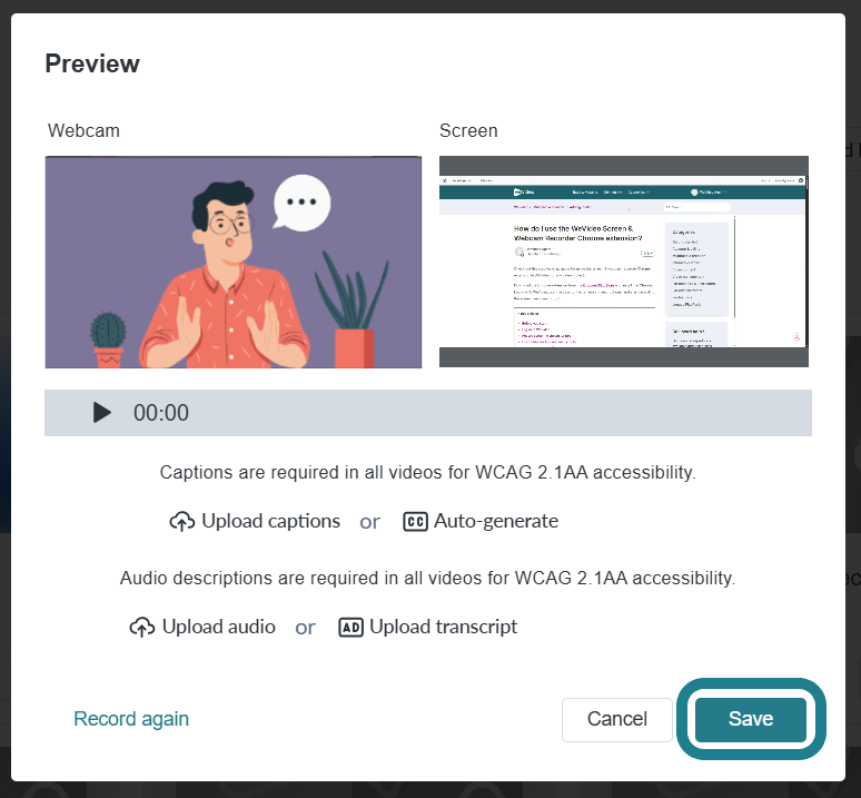 Preview the recording and click Save to save it to your account.