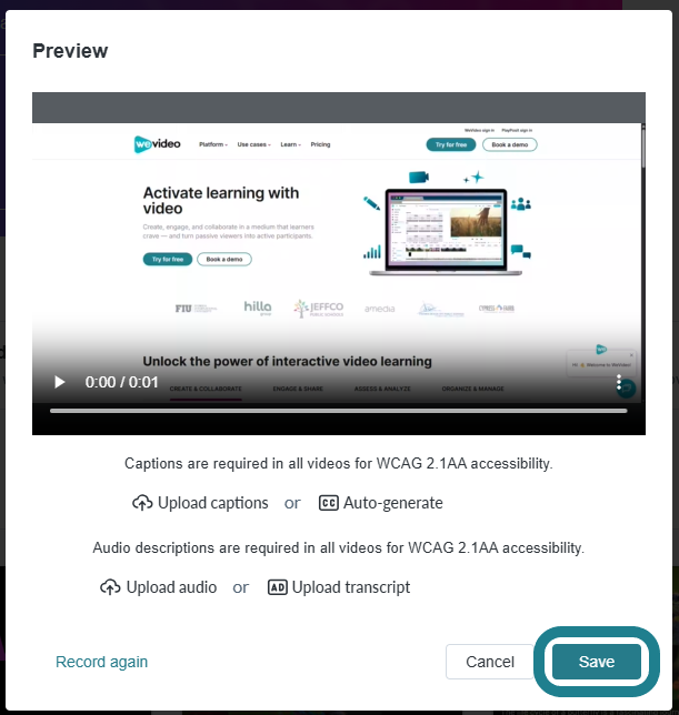 Preview the recording and click Save to save it to your account.