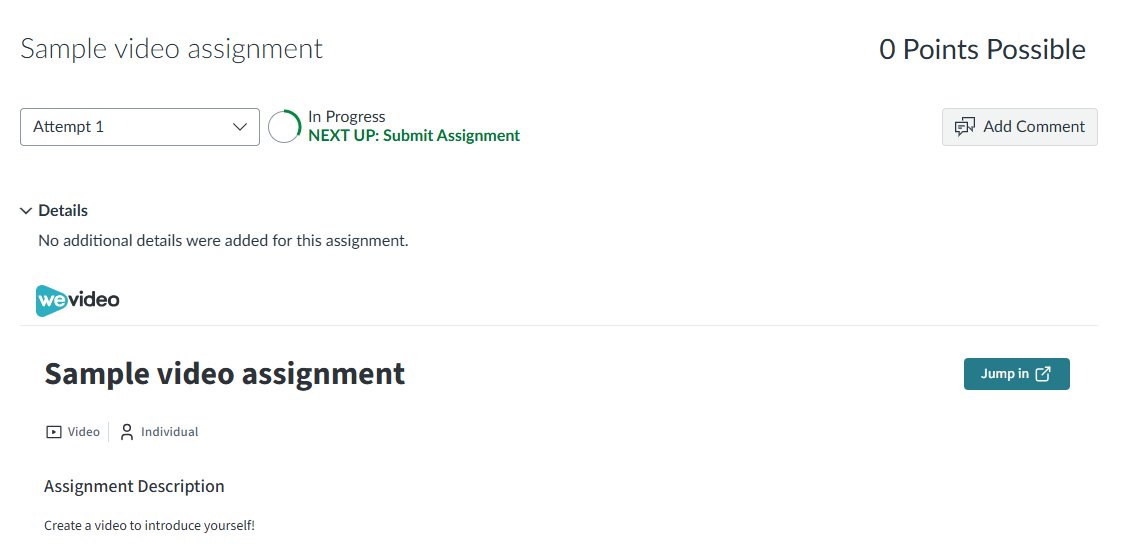 The WeVideo assignment will be embedded in the Canvas assignment.